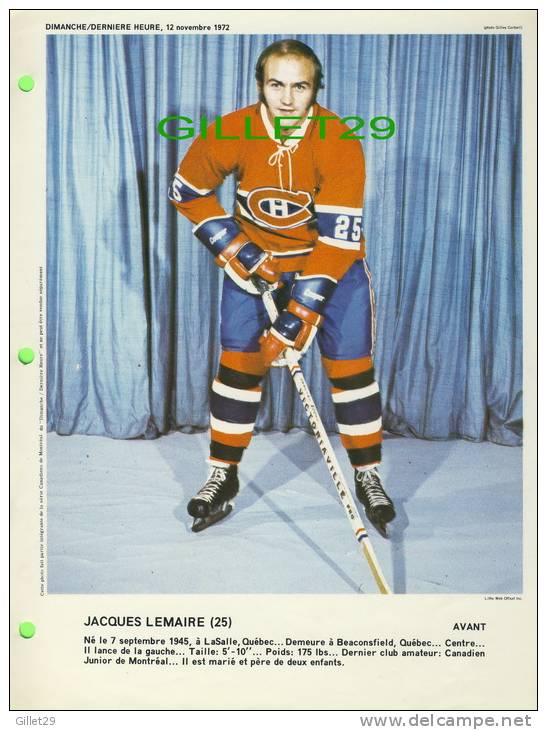 SPORT HOCKEY - CANADIENS DE MONTRÉAL, JACQUES LEMAIRE, No 25 - DIMANCHE/DERNIÈRE HEURE,1972 - DIMENSION  21 X 28 Cm - Montreal Canadiens