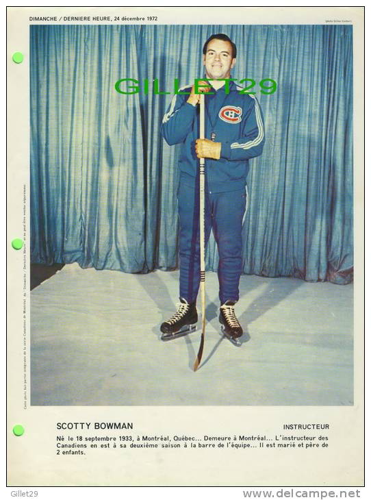 SPORT HOCKEY - CANADIENS DE MONTRÉAL - SCOTTY BOWMAN, COACH - DIMANCHE/DERNIÈRE HEURE,1972 - DIMENSION  21X28 Cm - - Autres & Non Classés
