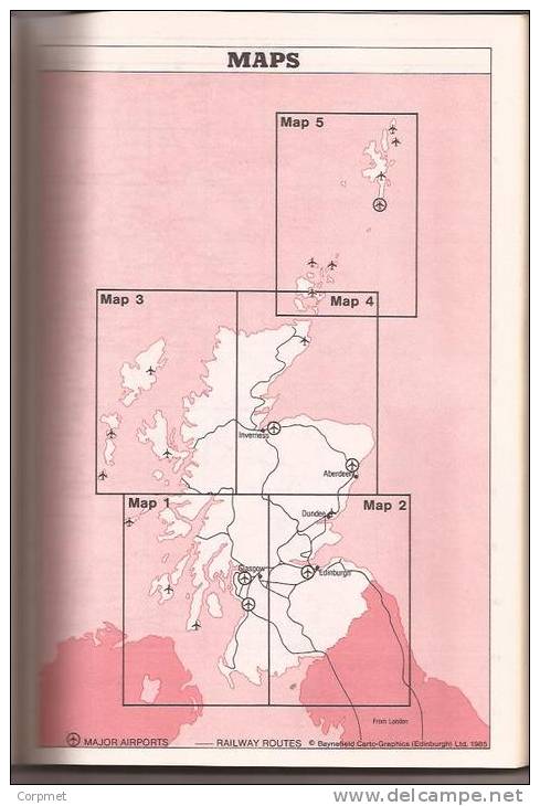 SCOTLAND - WHERE TOSTAY - BED AND BREAKFAST 1985 -Hotels, Guest Houses And University Accommodations -178 Pages - 5 Maps - Europa