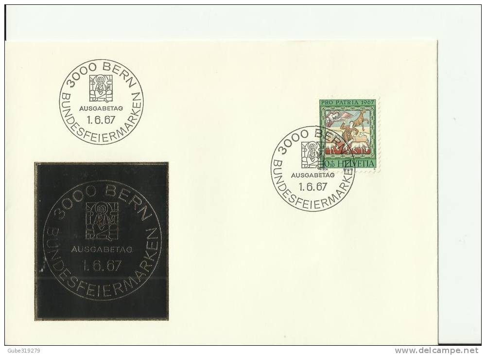 SWITZERLAND PRO PATRIA 1967 - FDC  W 1 ST PROPATRIA 10+10 POSTMARKED BERN JUN  1, 1967 RE SW 6 - Briefe U. Dokumente