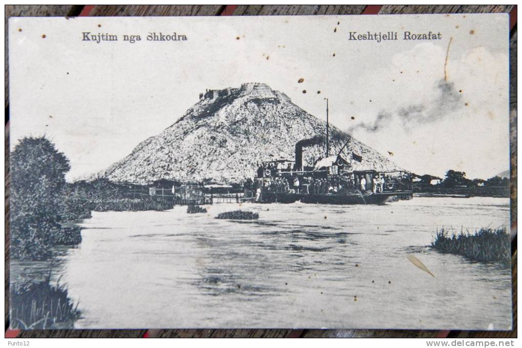 Albania, Kujtim Nga Shkodra, Steam Boat On The Lake Skhodra, Keshtjelli Rozafat, Castle Rozafat, Marubbi - Albanien