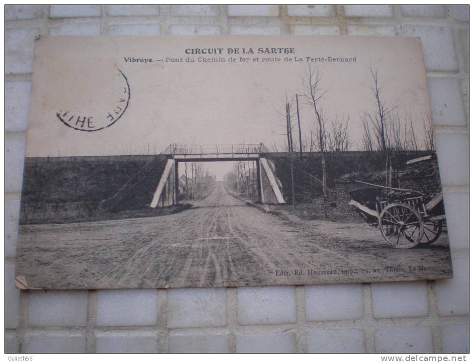 CPA De Vibraye - Pont Du Chemin De Fer Et Route De La Ferté-Bernard, Daté 1909 - Vibraye