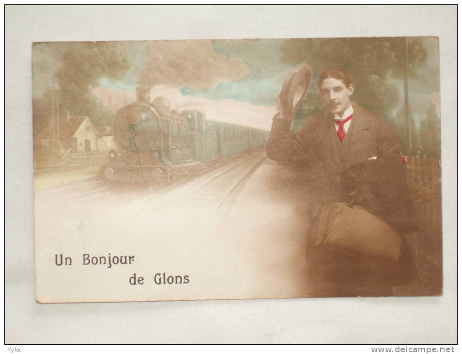 Glons. Un Bonjour De Glons. Train Et Homme - Bassenge