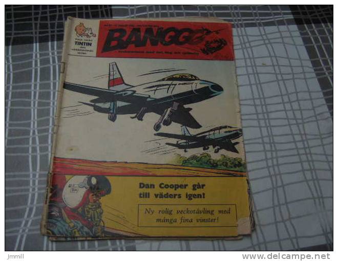 Weinberg : Dan Cooper Couverture Inédite Tintin Suede Année 1967  N° 33 BANGGG - Dan Cooper
