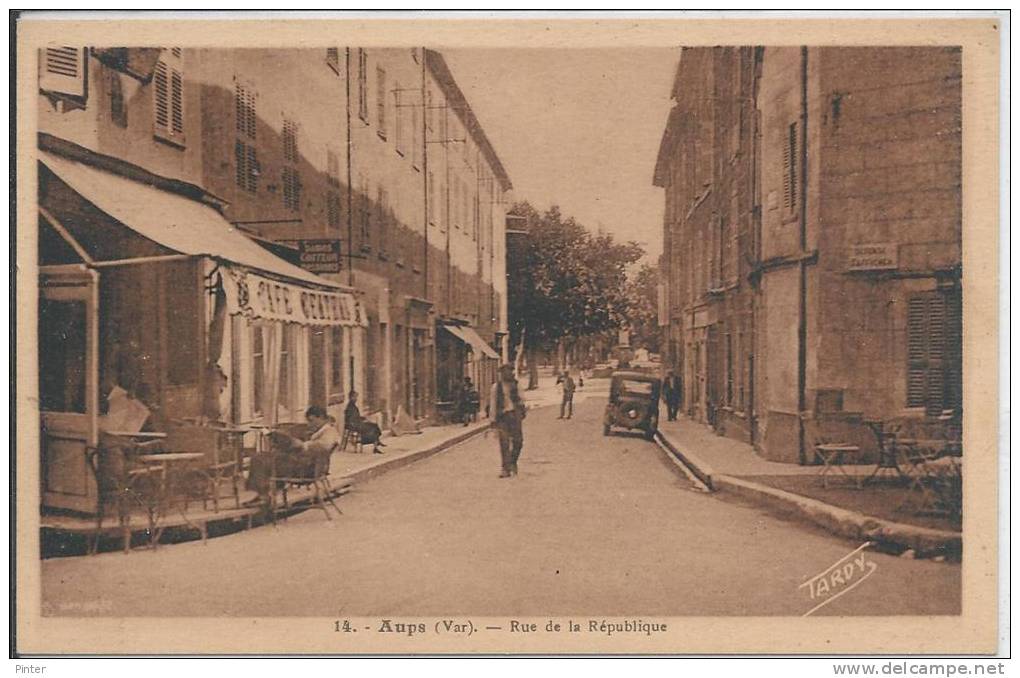 AUPS - Rue De La République - Aups