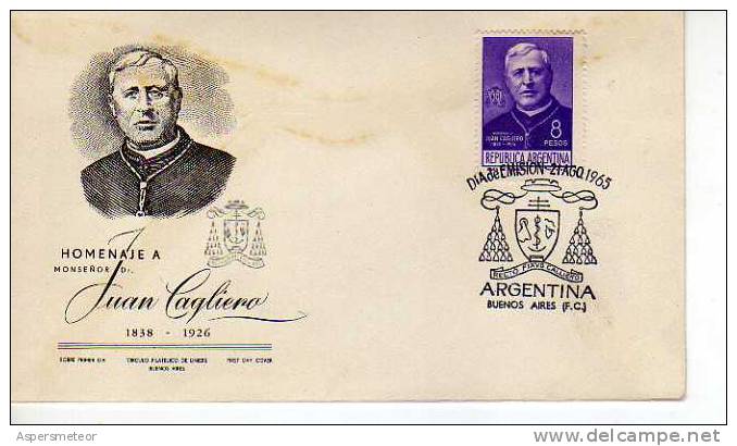 HOMENAJE A MONSEÑOR DR. JUAN CAGLIERO  FDC 1ER DIA DE EMISION   ARGENTINA  OHL - Autres & Non Classés