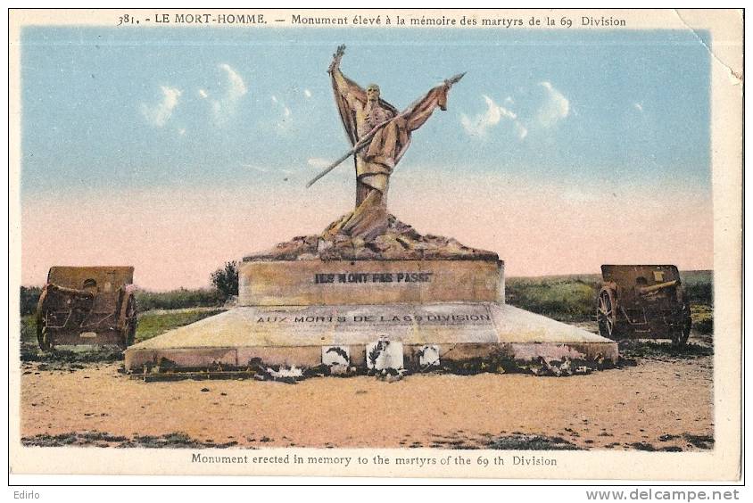 LE MORT-HOMME - Le Monument Elevé à La Mémoire Des Martyrs De La 69° Division    - Militaria 14/18  Neuve TTB - Autres & Non Classés