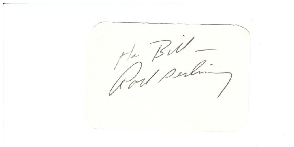 Rod Serling (1924-1975) Signature, American Producer And Writer, "Twilight Zone", Classic TV Horror, Science Fiction - Autres & Non Classés