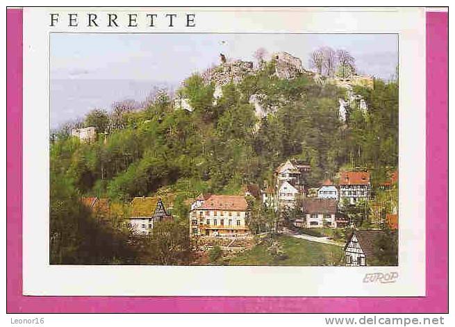 FERRETTE   -   * VUE PARTIELLE ET LES RUINES DU CHATEAU *    -   Editeur : EUROP  N°EH 254 - Ferrette