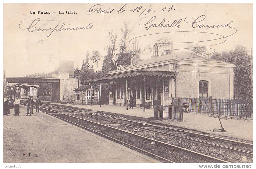 78 / LE PECQ / LA GARE  / DOS NON DIVISE 1903 - Le Pecq