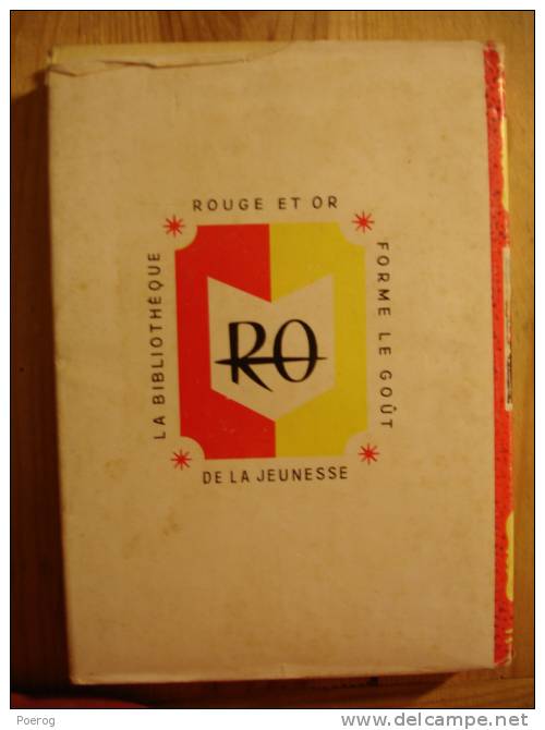 LE GRAND SILENCE BLANC - LOUIS FREDERIC ROUQUETTE - 1951 - ROUGE ET OR SOUVERAINE N°49 - ILLUSTRATIONS DE P. ROUSSEAU - Bibliotheque Rouge Et Or