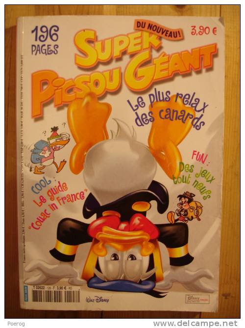 SUPER PICSOU GEANT - N°128 - JUILLET 2005 - Walt Disney - Donald Duck Mickey Mouse Powerduck Matt Lamite - Picsou Magazine