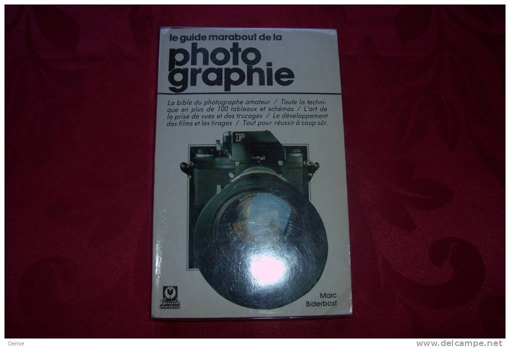 LE GUIDE MARABOUT DE LA PHOTOGRAPHIE - Photographs