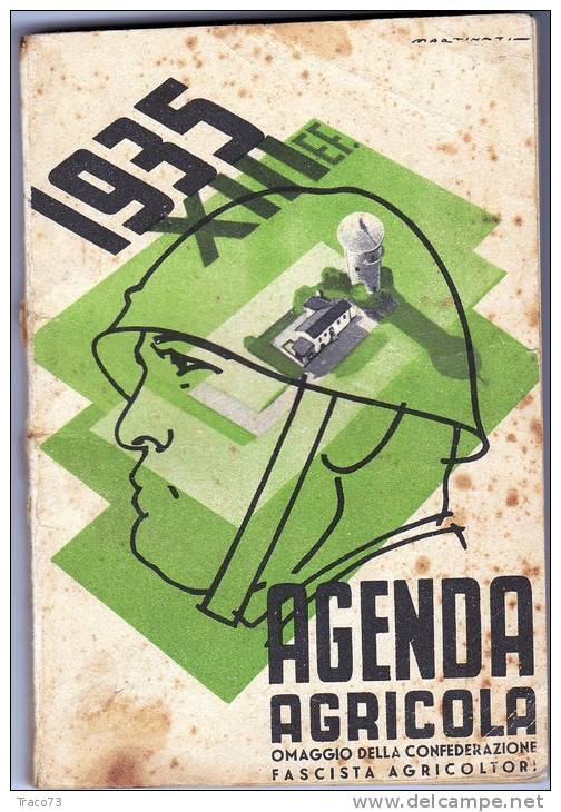 AGENDA AGRICOLA  1937 /  Confederazione Fascista Agricola - Disegnatore " Martinati " + Altri - Libros Antiguos Y De Colección