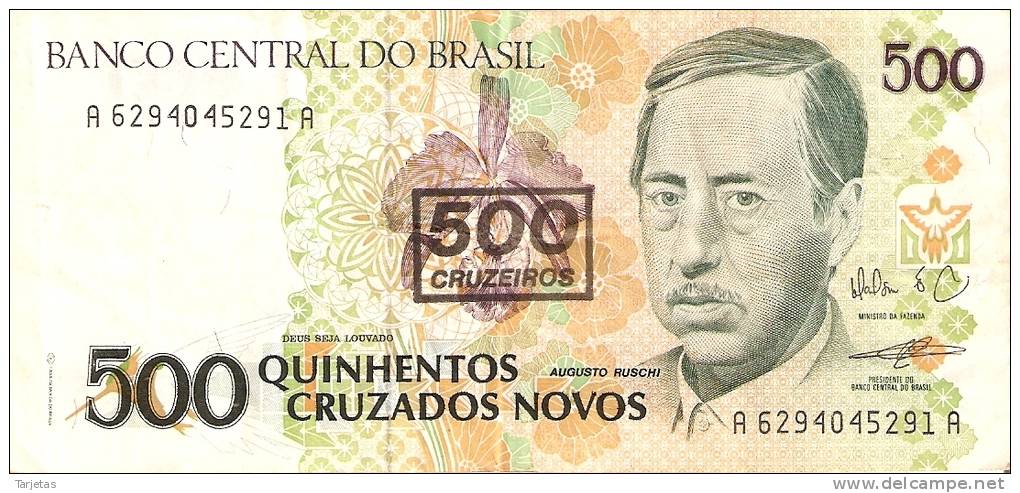 BILLETE DE BRASIL DE 500 CRUZADOS NOVOS RESELLO 500 CRUZEIROS  (BANK NOTE) ORQUIDEA Y COLIBRI - Brasil