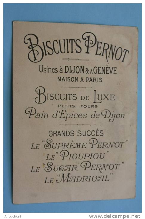 Suissesse —>Biscuits Pernot Usine à Dijon Et Genève Maison à Paris Chromolithographie (DOLE Jura Au) - Pernot