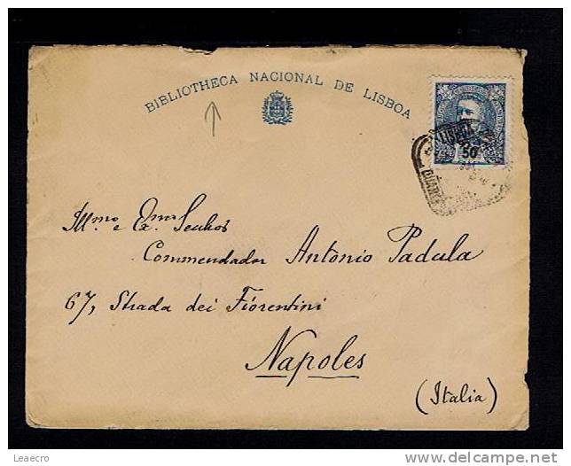 Portugal  18xx Publicitary Cover BIBLIOTECA NACIONAL DE LISBOA Italy Napoles Gc1163 - Lettres & Documents