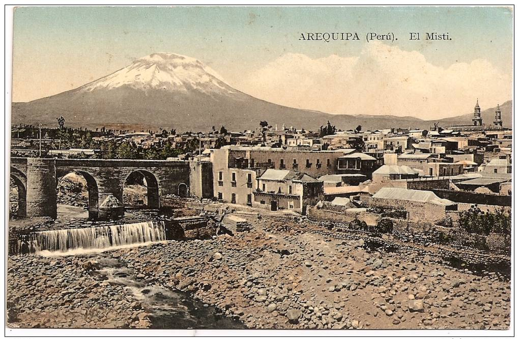 PERÚ - AREQUIPA - El Misti +++++ Vers Barcelona, Espagne, 1910 +++ E. Polack-D., #77; Lima, Perú ++++++ - Perù