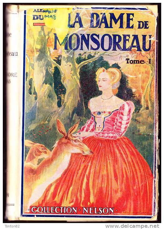 Alexandre Dumas - La Dame De Monsoreau  - Collection Nelson  N° 188 - (  1931 ) . - 1901-1940