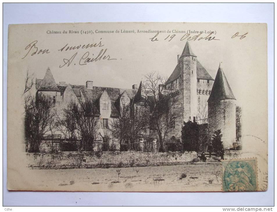 37 - BB - CHATEAU DU RIVAU COMMUNE DE LEMERE-ARRONDISSEMENT DE CHINON- CARTE PRECURSEUR - Autres & Non Classés