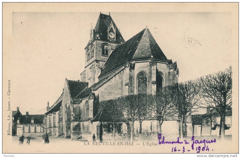 LA NEUVILLE EN HEZ - L'Église (1904) - Other & Unclassified