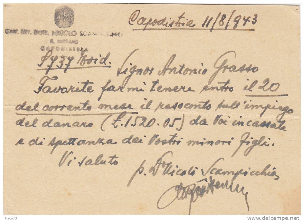 CAPODISTRIA -POLA  / TRIESTE - 11.08.1943 - Card_Cartolina Pubbl. "Cav. Dott. N. SCAMPICCHIA" Cent. 30_ FASCI - Pubblicitari