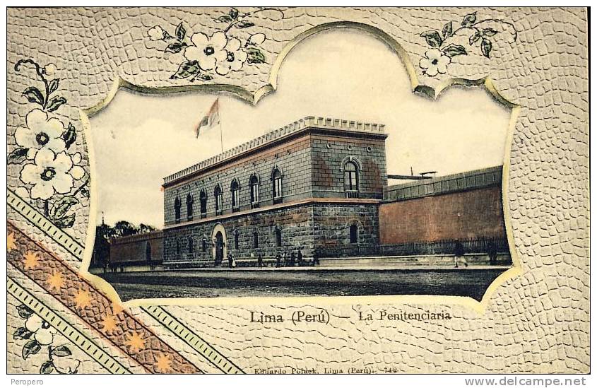 PERU LIMA  LA PENITENCIARIA  EDUARDO POLACK - 742.OLD POSTCARD BEFORE 1904 - Peru