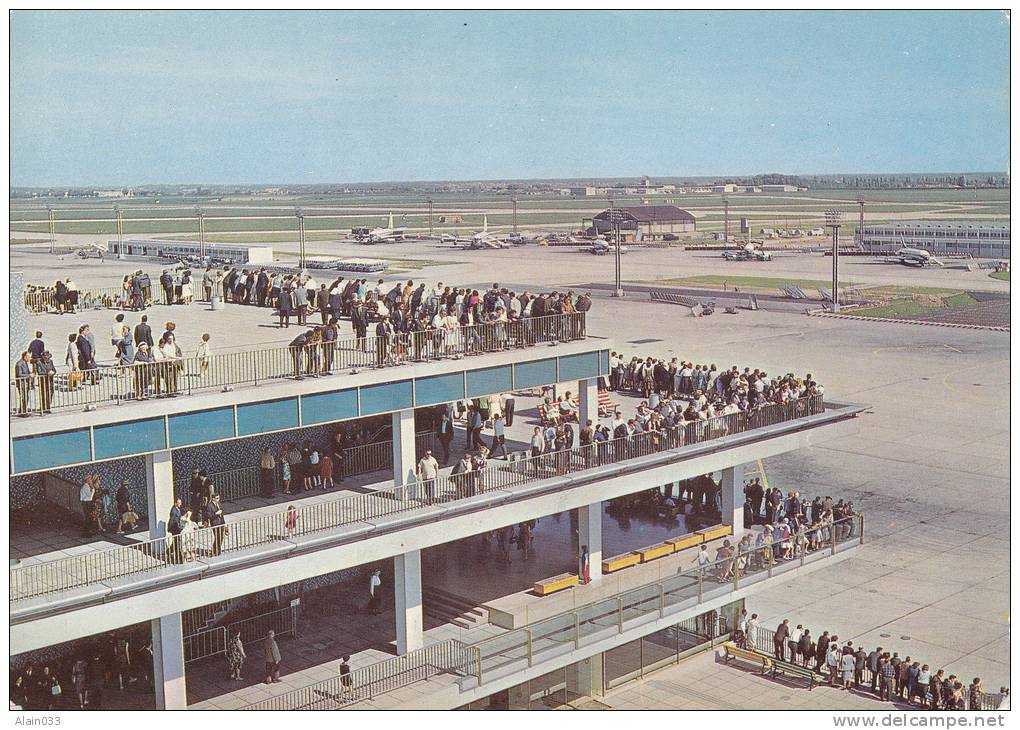 CPSM PARIS. "AEROPORT DE PARIS-ORLY" - Les Terrasses De La Façade Sud. - Aéroports De Paris