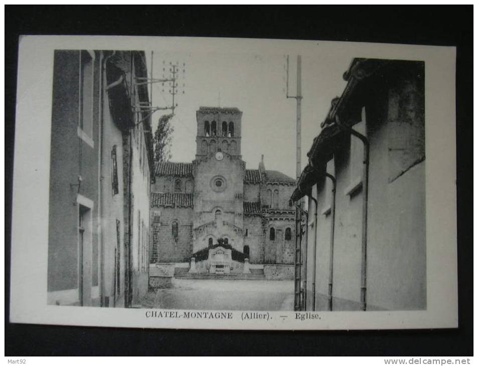 03 CHATEL MONTAGNE EGLISE - Autres & Non Classés