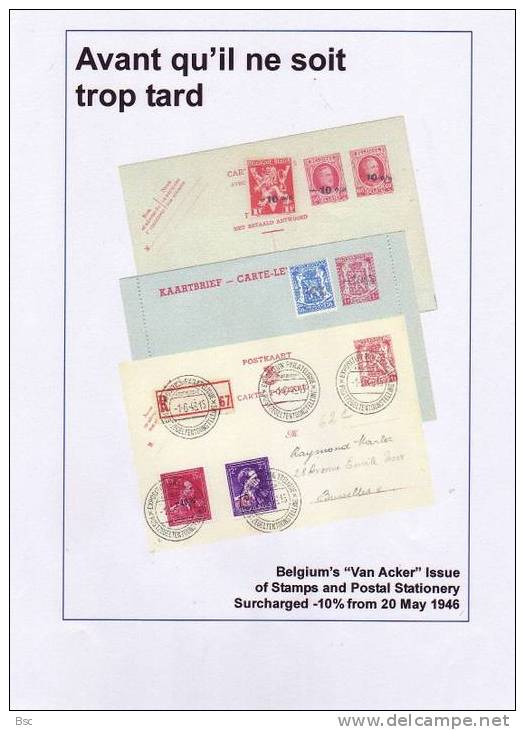 AVANT QU´IL NE SOIT TROP TARD Emission "Van Acker" -10% Par Michael BARDEN  (prix Du Livre Airmail = 58€ ) - Philately And Postal History