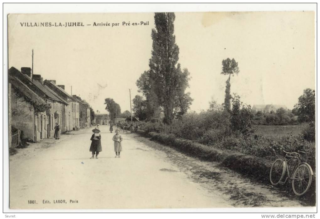 VILLAINES La JUHEL. - Arrivée Par Pré En Pail - Villaines La Juhel