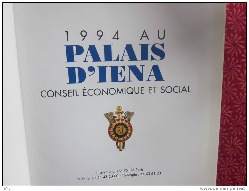 2 OUVRAGES AU PALAIS D´IENA EDITION 1- 1992/1993 PUIS 2- 1994 - CONSEIL ECONOMIQUE ET SOCIAL VOIR PHOTOS - Lots De Plusieurs Livres