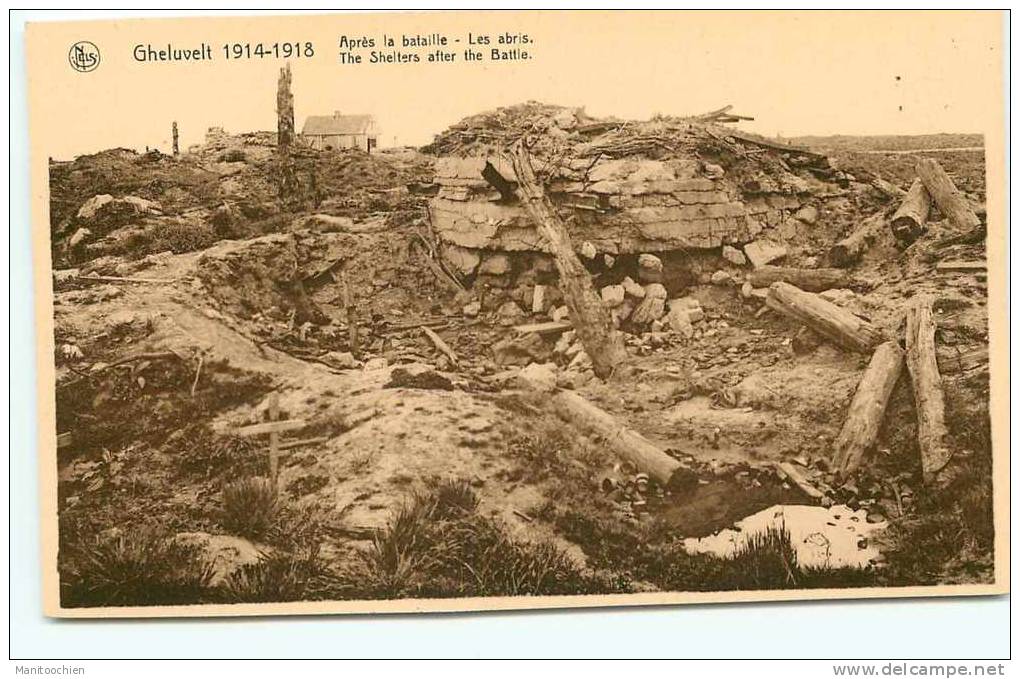 BELGIQUE GHELUVELT RUINES APRES LA BATAILLE LES ABRIS - Langemark-Poelkapelle