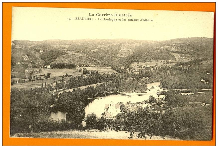 (19) BEAULIEU - La Dordogne Et Les Coteaux D'Altillac - Other & Unclassified