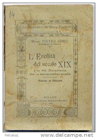 Lib 7 L'Eredità Del Secolo XIX - Libri Antichi