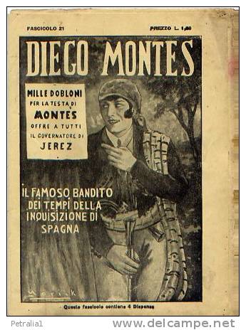 Lib 10 Diego Montes &ndash; Il Famoso Bandito Dei Tempi Della Inquisizione Di Spagna - Livres Anciens