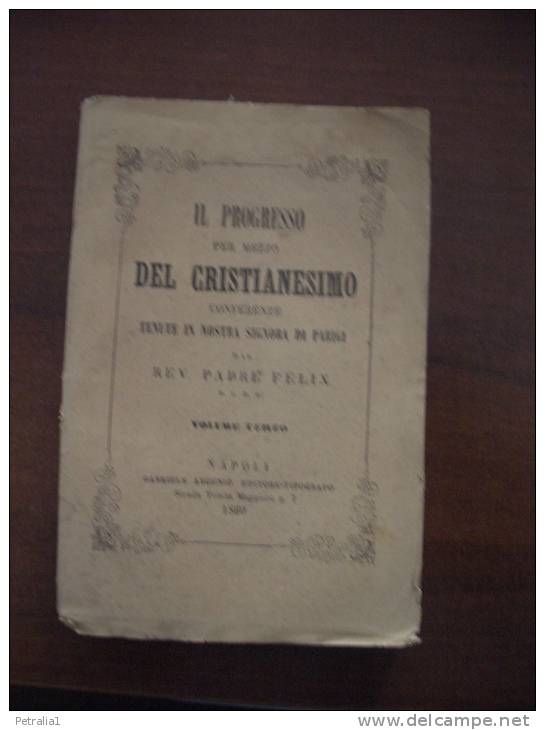 Lib 23 Il Progresso Per Mezzo Del Cristianesimo - Libros Antiguos Y De Colección