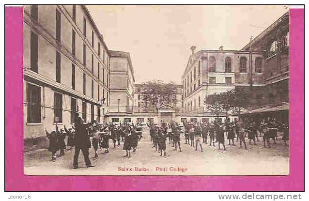 PARIS   -   ** PETIT COLLEGE - SAINTE BARBE ** ( Sur LA MONTAGNE STE GENEVIEVE) ?   -   Editeur : A. BREGER FRERES  N° / - Onderwijs, Scholen En Universiteiten