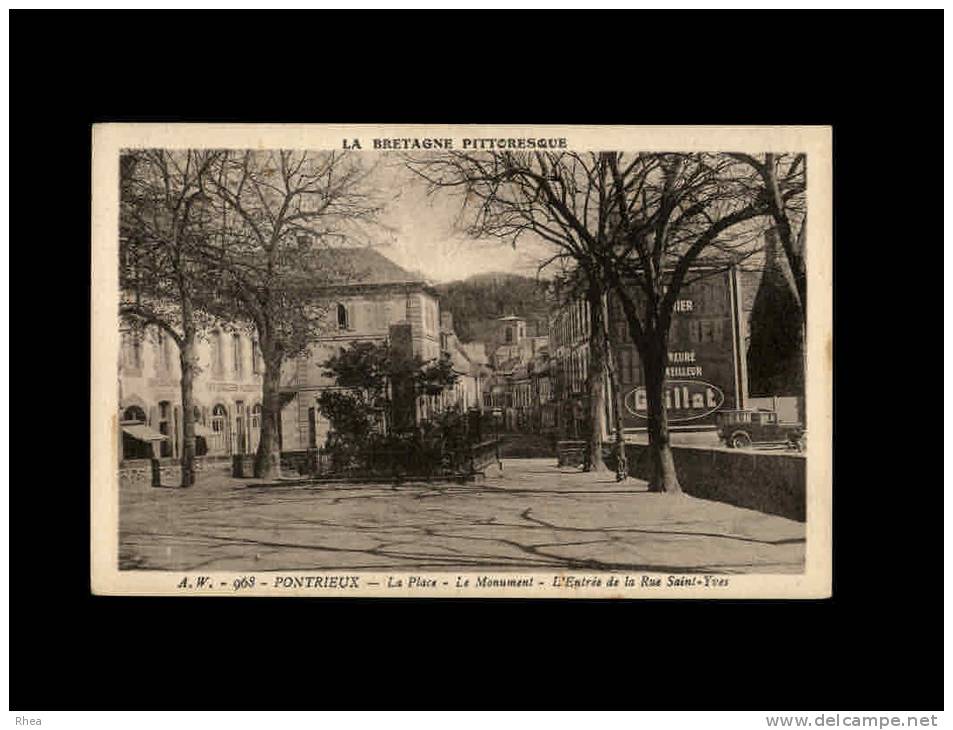 22 - PONTRIEUX - La Place - Le Monument - L'Entrée De La Rue Saint-Yves - 968 - Pontrieux