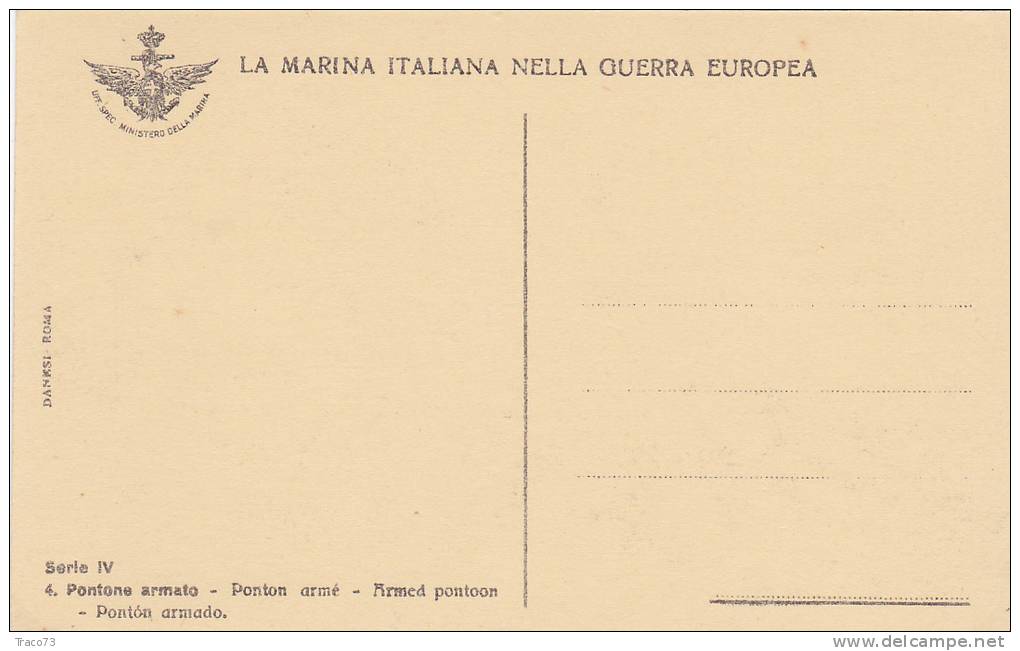 REGIA MARINA MILITARE ITALIANA  /  Pontone Armato - Guerra