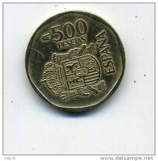 - ESPAGNE . 500 P. 1989 - 500 Peseta