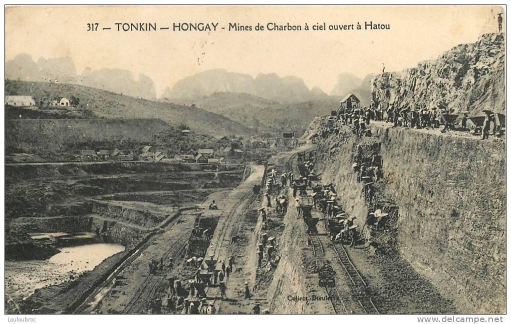 TONKIN HONGAY MINES DE CHARBON A CIEL OUVERT A HATOU - Vietnam