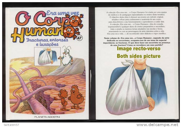 BD Livre Book Livro Era Uma Vez O Corpo Humano N° 47 Il était Une Fois Fracturas, Entorses E Luxações - Fumetti & Mangas (altri Lingue)