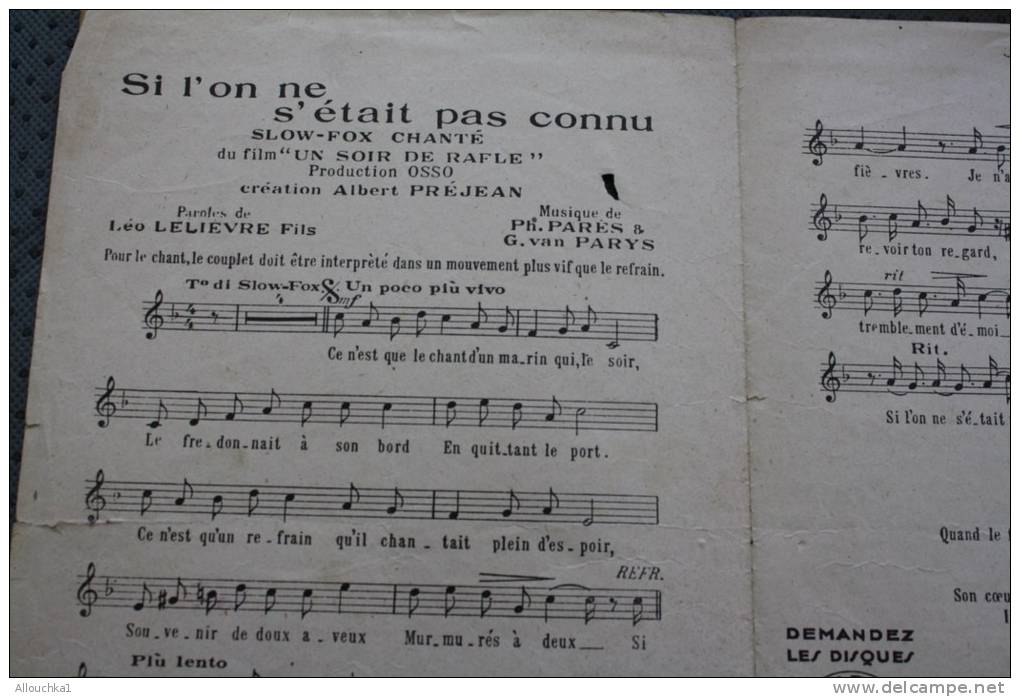 Musique,partition Musicale Si L'on Ne S'était Pas Connu Du Film Un Soir De Rafle Chanson Créée Par Albert Prejean - Chansonniers