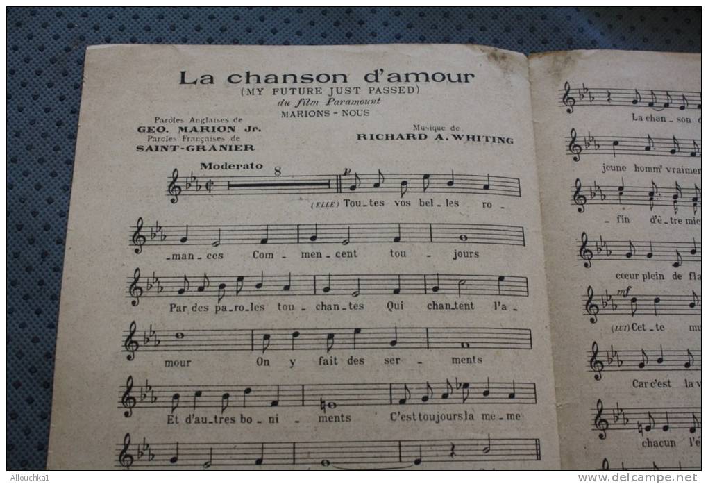 Musique,partition Musicale:Marions- Nous. La Chanson D'amour St  Granier, Géo Marion: éditions Chapell:opérette Paramout - Opéra