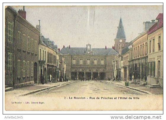 LE NOUVION Rue De Prisches Et L'Hôtel De Ville  59 (NORD) - Autres & Non Classés