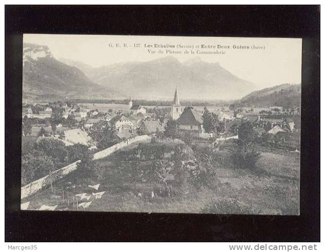 73 & 38 Les Echelles & Entre Deux Guiers Vue Du Plateau De La Commanderie édit. GEB N° 137 - Les Echelles