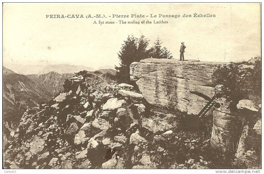 06 PEIRA CAVA PIERRE PLATE PASSAGE DES ECHELLES ALPES MARITIMES - Autres & Non Classés