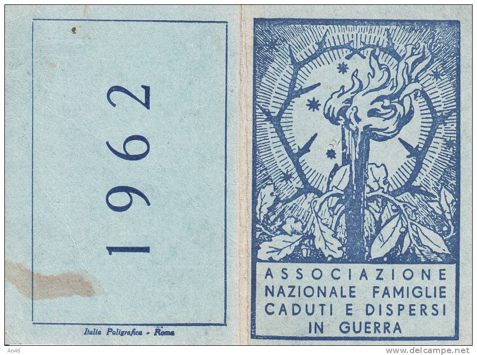 TESSERA ASSOCIAZIONE NAZIONALE FAMIGLIE CADUTI E DISPERSI IN GUERRA 1962 COSIO D´ARROSCIA IMPERIA - Collezioni