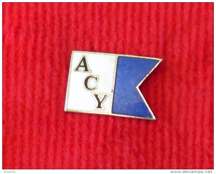 ACY - ADRIATIC CLUB YUGOSLACIA (1960s) / Yahting, Départ / Old & Rare ENAMEL Pin - Sailing, Yachting